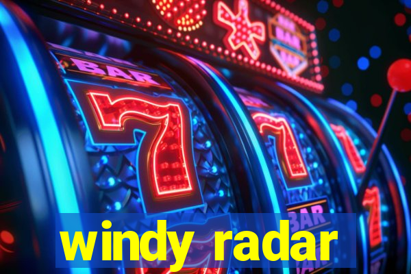 windy radar